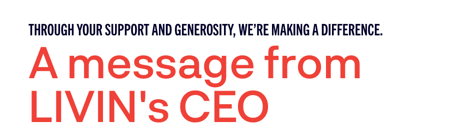 Why We Partner With LIVIN - A Letter From Their CEO